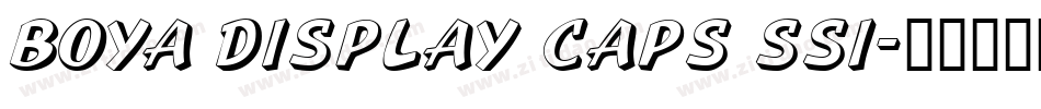 Boya Display Caps SSi字体转换